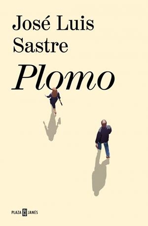 PLOMO | 9788401037108 | SASTRE, JOSÉ LUIS | Llibreria Online de Banyoles | Comprar llibres en català i castellà online