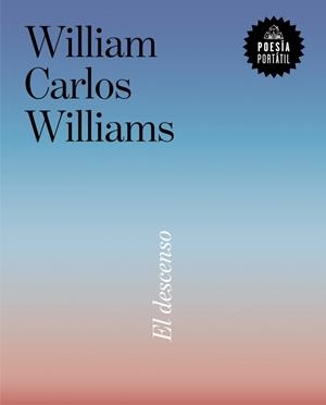 EL DESCENSO | 9788439746812 | WILLIAMS, WILLIAM CARLOS | Llibreria L'Altell - Llibreria Online de Banyoles | Comprar llibres en català i castellà online - Llibreria de Girona
