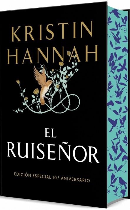 EL RUISEÑOR (EDICIÓN ESPECIAL 10.º ANIVERSARIO) | 9791387512132 | HANNAH, KRISTIN | Llibreria Online de Banyoles | Comprar llibres en català i castellà online