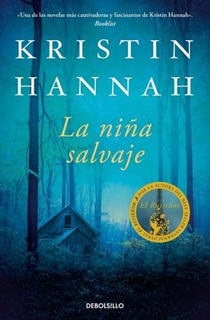LA NIÑA SALVAJE | 9788466388757 | HANNAH, KRISTIN | Llibreria Online de Banyoles | Comprar llibres en català i castellà online