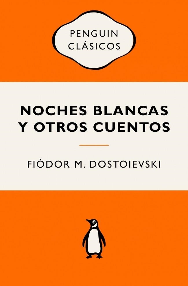 NOCHES BLANCAS Y OTROS CUENTOS | 9788491058052 | DOSTOIEVSKI, FIÓDOR M. | Llibreria Online de Banyoles | Comprar llibres en català i castellà online