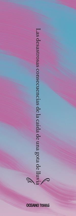 LAS DESASTROSAS CONSECUENCIAS DE LA CAÍDA DE UNA GOTA DE LLUVIA | 9786075574905 | PARLANGE, ADRIEN | Llibreria Online de Banyoles | Comprar llibres en català i castellà online