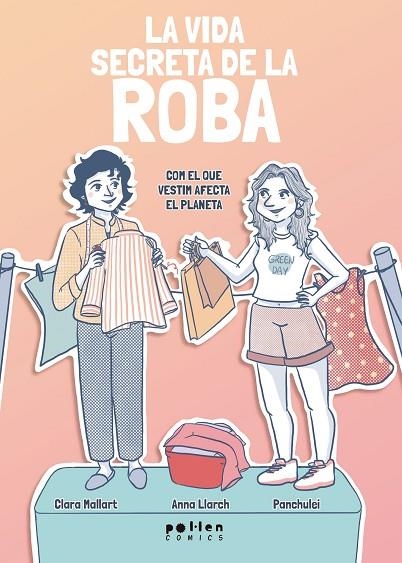 LA VIDA SECRETA DE LA ROBA | 9788410255432 | MALLART, CLARA/LLARCH, ANNA | Llibreria Online de Banyoles | Comprar llibres en català i castellà online