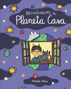 BENVINGUTS A PLANETA CASA | 9788411782456 | PONS, MIREIA | Llibreria Online de Banyoles | Comprar llibres en català i castellà online