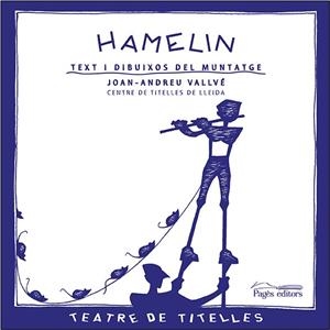 HAMELIN | 9788497793902 | VALLVÉ, JOAN ANDREU/CENTRE DE TITELLES DE LLEIDA | Llibreria Online de Banyoles | Comprar llibres en català i castellà online