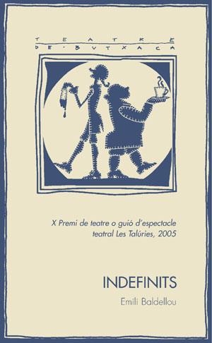 INDEFINITS | 9788497792813 | BALDELLOU, EMILI | Llibreria Online de Banyoles | Comprar llibres en català i castellà online