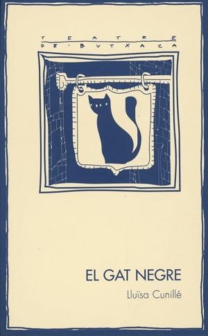 EL GAT NEGRE | 9788479358181 | CUNILLÉ, LLUÏSA | Llibreria Online de Banyoles | Comprar llibres en català i castellà online