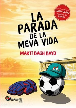 LA PARADA DE LA MEVA VIDA | 9788413036946 | BACH BAYO, MARTÍ | Llibreria L'Altell - Llibreria Online de Banyoles | Comprar llibres en català i castellà online - Llibreria de Girona