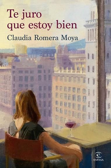 TE JURO QUE ESTOY BIEN | 9788467079852 | ROMERA MOYA, CLAUDIA | Llibreria Online de Banyoles | Comprar llibres en català i castellà online
