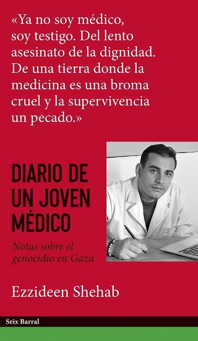 DIARIO DE UN JOVEN MÉDICO | 9788432249594 | SHEHAB, EZZIDEEN | Llibreria Online de Banyoles | Comprar llibres en català i castellà online