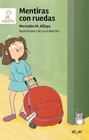 MENTIRAS CON RUEDAS | 9788491429265 | MERCEDES M. ALFAYA | Llibreria L'Altell - Llibreria Online de Banyoles | Comprar llibres en català i castellà online - Llibreria de Girona