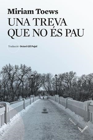 UNA TREVA QUE NO ÉS PAU | 9791399072143 | TOEWS, MIRIAM | Llibreria Online de Banyoles | Comprar llibres en català i castellà online