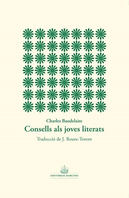 CONSELLS ALS JOVES LITERATS | 9788416726608 | BAUDELAIRE, CHARLES | Llibreria Online de Banyoles | Comprar llibres en català i castellà online