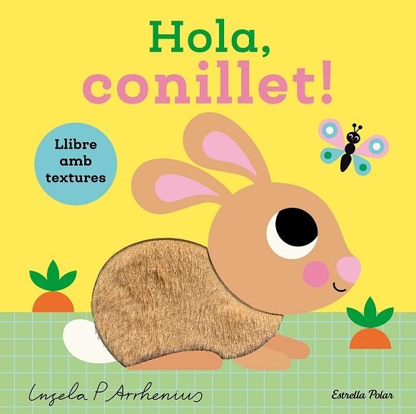 HOLA, CONILLET! LLIBRE AMB TEXTURES | 9791387782450 | ARRHENIUS, INGELA P. | Llibreria Online de Banyoles | Comprar llibres en català i castellà online
