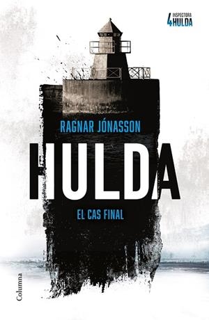 HULDA (SÈRIE INSPECTORA HULDA 4) | 9788466434812 | JÓNASSON, RAGNAR | Llibreria Online de Banyoles | Comprar llibres en català i castellà online