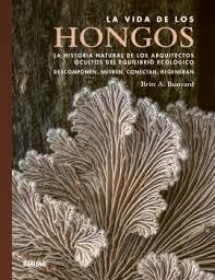 VIDA DE LOS HONGOS | 9791387881368 | BUNYARD, A. | Llibreria L'Altell - Llibreria Online de Banyoles | Comprar llibres en català i castellà online - Llibreria de Girona