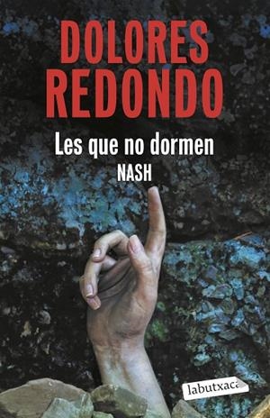 LES QUE NO DORMEN NASH | 9791387802448 | REDONDO, DOLORES | Llibreria Online de Banyoles | Comprar llibres en català i castellà online