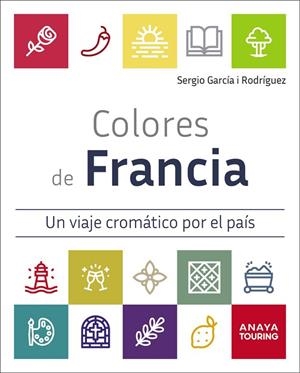 COLORES DE FRANCIA | 9791387915148 | GARCÍA I RODRÍGUEZ, SERGIO | Llibreria Online de Banyoles | Comprar llibres en català i castellà online