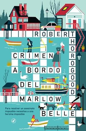 CRIMEN A BORDO DEL MARLOW BELLE | 9788419722249 | THOROGOOD, ROBERT | Llibreria Online de Banyoles | Comprar llibres en català i castellà online