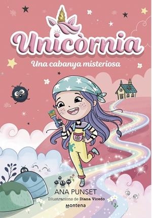 UNICÒRNIA 15 - UNA CABANYA MISTERIOSA | 9791387724399 | PUNSET, ANA | Llibreria Online de Banyoles | Comprar llibres en català i castellà online