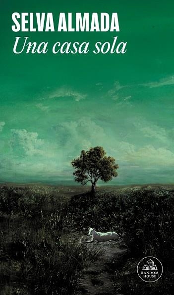 UNA CASA SOLA | 9788439745679 | ALMADA, SELVA | Llibreria L'Altell - Llibreria Online de Banyoles | Comprar llibres en català i castellà online - Llibreria de Girona