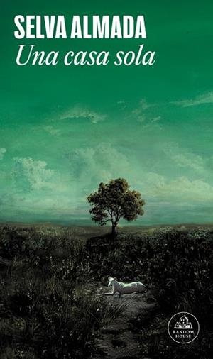 UNA CASA SOLA | 9788439745679 | ALMADA, SELVA | Llibreria L'Altell - Llibreria Online de Banyoles | Comprar llibres en català i castellà online - Llibreria de Girona