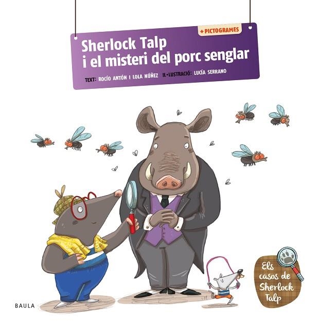 SHERLOCK TALP I EL MISTERI DEL PORC SENGLAR | 9788447955701 | ANTÓN BLANCO, ROCÍO/NÚÑEZ MADRID, LOLA | Llibreria Online de Banyoles | Comprar llibres en català i castellà online