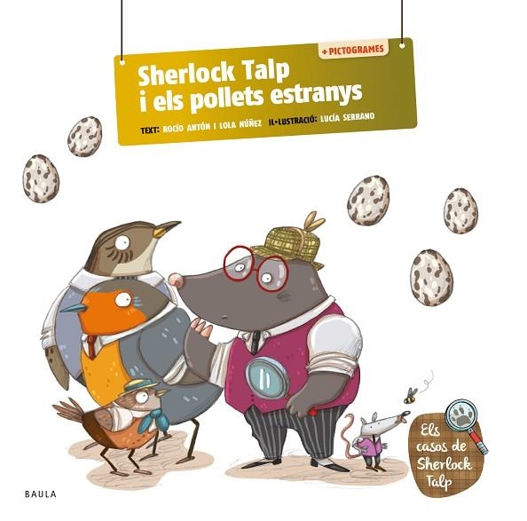 SHERLOCK TALP I ELS POLLETS ESTRANYS | 9788447955718 | ANTÓN BLANCO, ROCÍO/NÚÑEZ MADRID, LOLA | Llibreria Online de Banyoles | Comprar llibres en català i castellà online