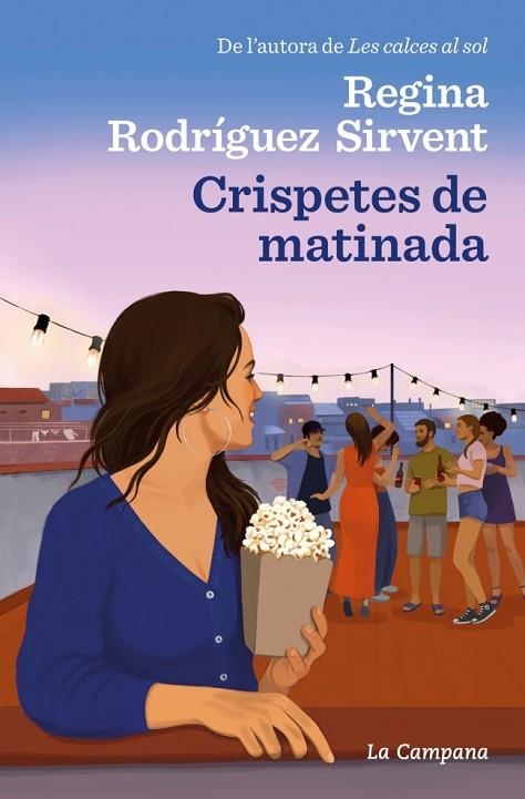 CRISPETES DE MATINADA | 9788419245519 | RODRÍGUEZ SIRVENT, REGINA | Llibreria Online de Banyoles | Comprar llibres en català i castellà online