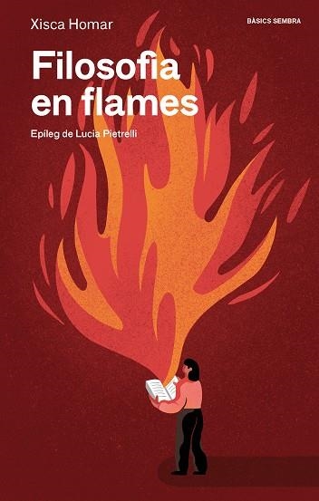 FILOSOFIA EN FLAMES | 9788410198272 | HOMAR, XISCA | Llibreria Online de Banyoles | Comprar llibres en català i castellà online