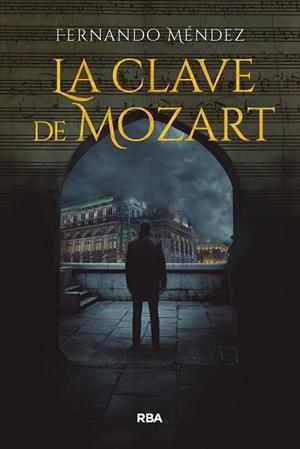 LA CLAVE DE MOZART | 9791370310400 | MÉNDEZ, FERNANDO | Llibreria L'Altell - Llibreria Online de Banyoles | Comprar llibres en català i castellà online - Llibreria de Girona