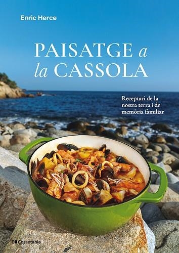 PAISATGE A LA CASSOLA | 9788413565682 | HERCE CARMONA, ENRIC | Llibreria Online de Banyoles | Comprar llibres en català i castellà online