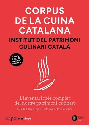 CORPUS DE LA CUINA CATALANA | 9791387833381 | INSTITUT DEL PATRIMONI CULINARI CATALÀ | Llibreria Online de Banyoles | Comprar llibres en català i castellà online