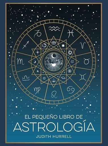EL PEQUEÑO LIBRO DE ASTROLOGÍA | 9791388177002 | HURRELL, JUDITH | Llibreria Online de Banyoles | Comprar llibres en català i castellà online