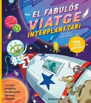 EL FABULÓS VIATGE INTERPLANETARI | 9791399025910 | ÉPARVIER, HERVÉ/MAUBORGNE, AURÉLIE | Llibreria Online de Banyoles | Comprar llibres en català i castellà online