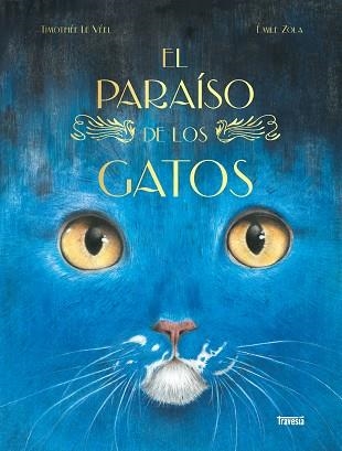 EL PARAÍSO DE LOS GATOS | 9786075841069 | ÉMILE ZOLA | Llibreria Online de Banyoles | Comprar llibres en català i castellà online