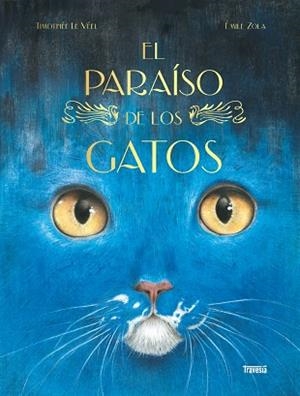 EL PARAÍSO DE LOS GATOS | 9786075841069 | ÉMILE ZOLA | Llibreria Online de Banyoles | Comprar llibres en català i castellà online