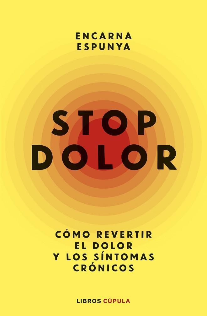 STOP DOLOR | 9788448045838 | ESPUNYA, ENCARNA | Llibreria Online de Banyoles | Comprar llibres en català i castellà online