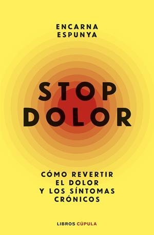 STOP DOLOR | 9788448045838 | ESPUNYA, ENCARNA | Llibreria Online de Banyoles | Comprar llibres en català i castellà online
