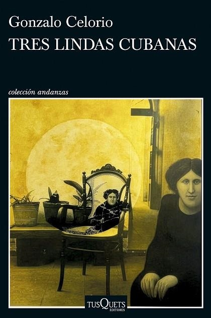 TRES LINDAS CUBANAS | 9788411077620 | CELORIO, GONZALO | Llibreria Online de Banyoles | Comprar llibres en català i castellà online