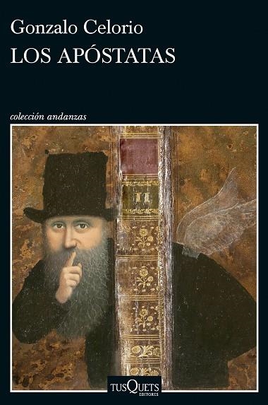 LOS APÓSTATAS | 9788411077668 | CELORIO, GONZALO | Llibreria Online de Banyoles | Comprar llibres en català i castellà online