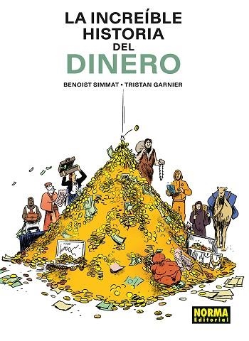 LA INCREIBLE HISTORIA DEL DINERO | 9788467981940 | SIMMAT/LANDAIS | Llibreria L'Altell - Llibreria Online de Banyoles | Comprar llibres en català i castellà online - Llibreria de Girona