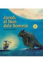 JACOB EL NAN DELS SOMNIS 2ª ED | 9791399149326 | DANIELA DRESCHER | Llibreria Online de Banyoles | Comprar llibres en català i castellà online