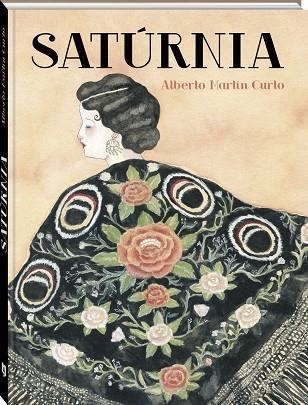 SATÚRNIA | 9788419605313 | MARTÍN CURTO, ALBERTO | Llibreria Online de Banyoles | Comprar llibres en català i castellà online