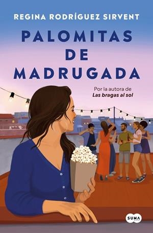 PALOMITAS DE MADRUGADA | 9788419835864 | RODRÍGUEZ SIRVENT, REGINA | Llibreria Online de Banyoles | Comprar llibres en català i castellà online