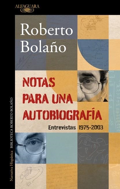 NOTAS PARA UNA AUTOBIOGRAFÍA | 9788420456362 | BOLAÑO, ROBERTO | Llibreria L'Altell - Llibreria Online de Banyoles | Comprar llibres en català i castellà online - Llibreria de Girona