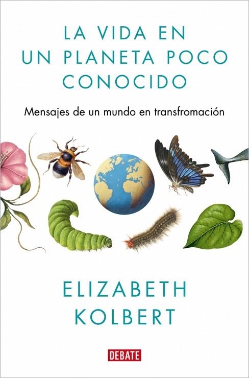 LA VIDA EN UN PLANETA POCO CONOCIDO | 9791387600730 | KOLBERT, ELIZABETH | Llibreria Online de Banyoles | Comprar llibres en català i castellà online