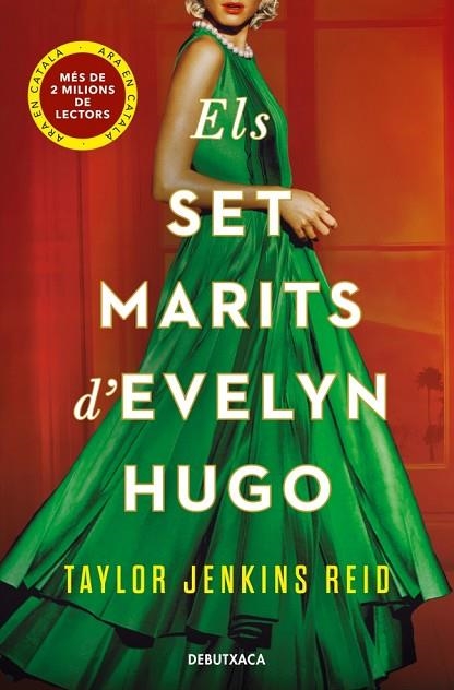 ELS SET MARITS D'EVELYN HUGO | 9788419394613 | JENKINS REID, TAYLOR | Llibreria Online de Banyoles | Comprar llibres en català i castellà online
