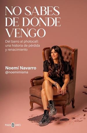 NO SABES DE DÓNDE VENGO | 9788401039171 | NAVARRO (@NOEMIMISMA), NOEMÍ | Llibreria L'Altell - Llibreria Online de Banyoles | Comprar llibres en català i castellà online - Llibreria de Girona