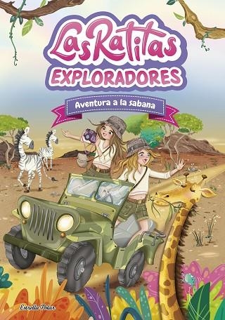 LAS RATITAS 16. EXPLORADORES. AVENTURA A LA SABANA | 9791387903763 | LAS RATITAS | Llibreria Online de Banyoles | Comprar llibres en català i castellà online